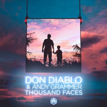 Don Diablo feat. Andy Grammer Thousand Faces
