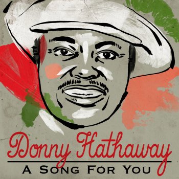 Donny Hathaway Sack Full of Dreams (Live at the Troubador, Los Angeles)
