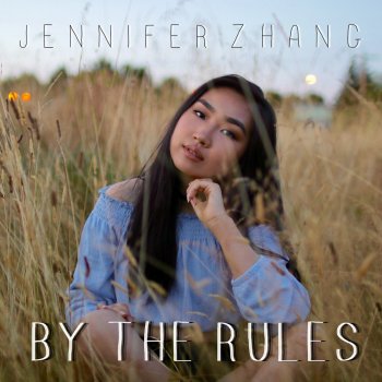 Jennifer Zhang By the Rules