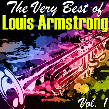 Louis Armstrong It's So Good (C'est Si Bon)