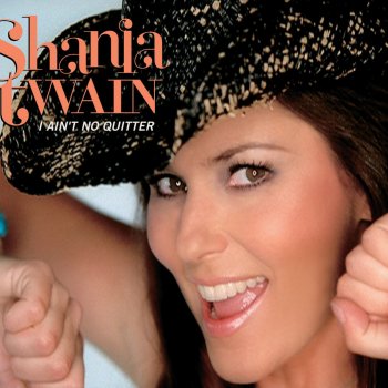 Shania Twain I'm Gonna Getcha Good! - Red Single Edit