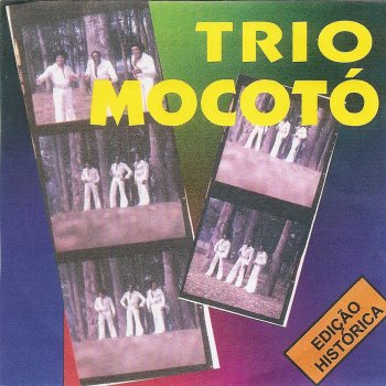 Trio Mocotó Sossega Malandro