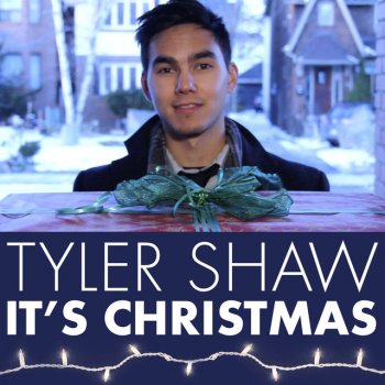 Tyler Shaw It's Christmas