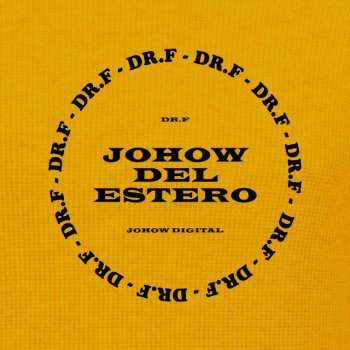 DR.F Johow Del Estero