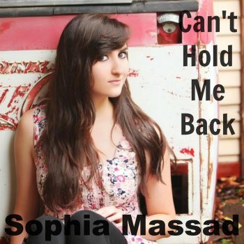 Sophia Massad Can't Hold Me Back