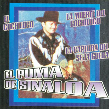 El Puma De Sinaloa La Fuga del Ceja Guera