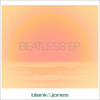 Blank & Jones High Fly (Beatless)