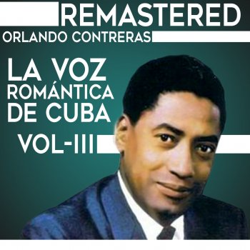 Orlando Contreras Difícil (Remastered)