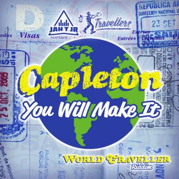 Capleton You Will Make It (World Traveller Riddim)