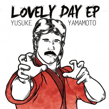Yusuke Yamamoto Lovely Day