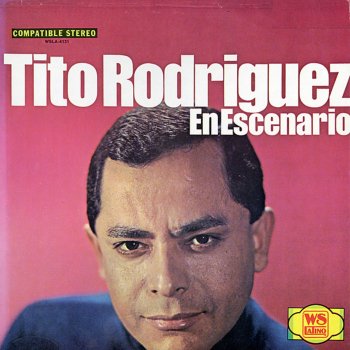 Tito Rodriguez Mientras Tú No Llegas