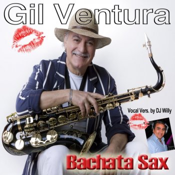 Gil Ventura Bachata Sax
