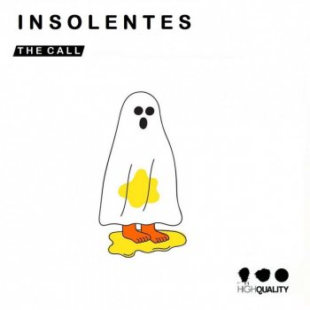 Insolentes The Call
