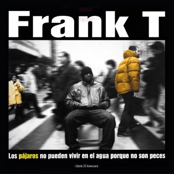 Frank T La gran obra maestra - Remix