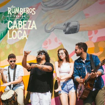 Los Rumberos feat. Xantos Cabeza Loca