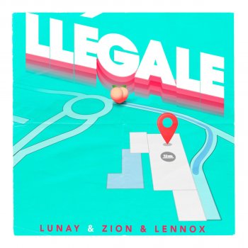Lunay feat. Zion & Lennox Llégale