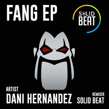 Dani Hernandez Fang - Original Mix