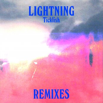 Ticklish Lightning (Qnoe Remix)