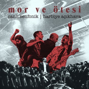 mor ve ötesi Deli (Harbiye Açıkhava, 2019) - Canlı Senfonik