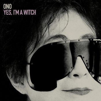 Yoko Ono feat. Peaches Kiss Kiss Kiss