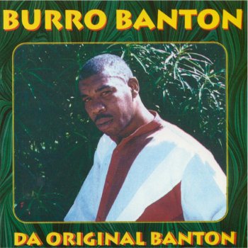 Burro Banton Big Man Chill (Hip Hop)