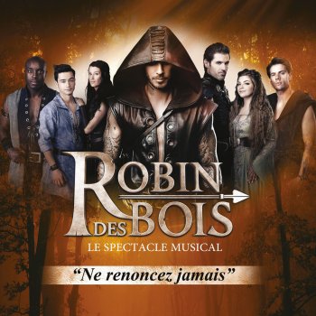 Marc Antoine, M. Pokora & Nyco Lilliu À nous - Live, extrait de "Robin des Bois"