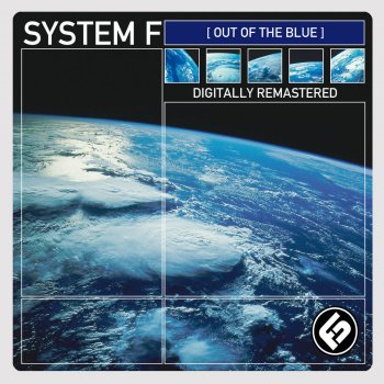 System F Out Of The Blue (System F 5 AM Remix)