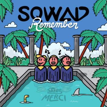 SQWAD Remember