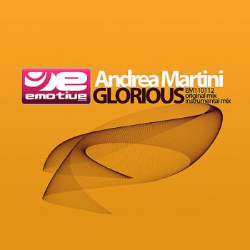 Andrea Martini Glorious (Instrumental Mix)