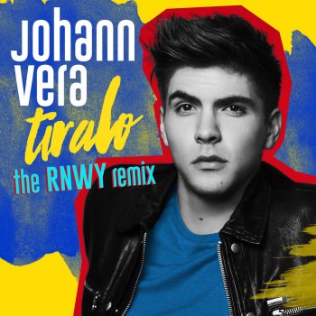 Johann Vera Tíralo (The RNWY Remix)
