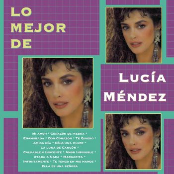 Lucía Mendez Te Quiero