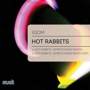 Giom Hot Rabbits (Spiritchaser Beats Edit)