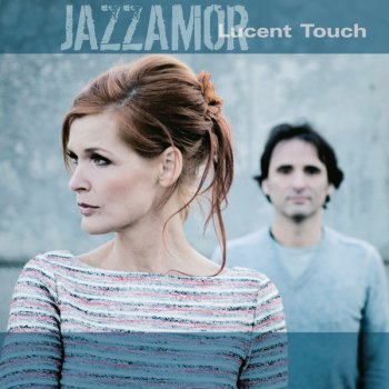 Jazzamor Lucent Touch