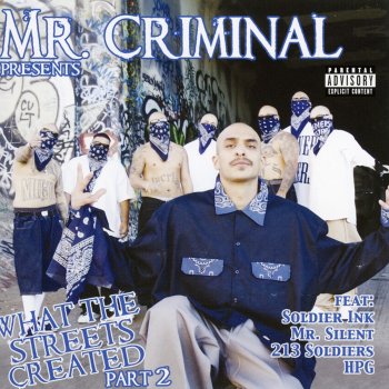 Mr. Criminal feat. Stomper On the Real