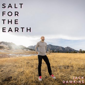 Jack Dawkins Salt for the Earth