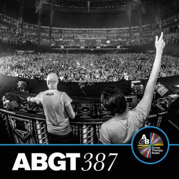 Above & Beyond Group Therapy (Messages Pt. 5) [ABGT387]