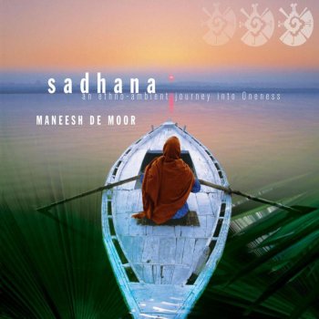 Maneesh De Moor Namaste (Sadhana Remix)