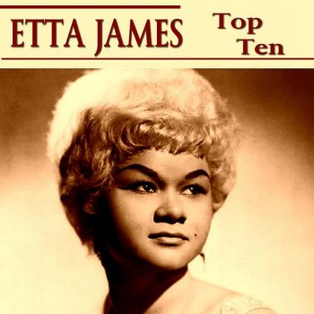 Etta James Something's Got a Hold On Me