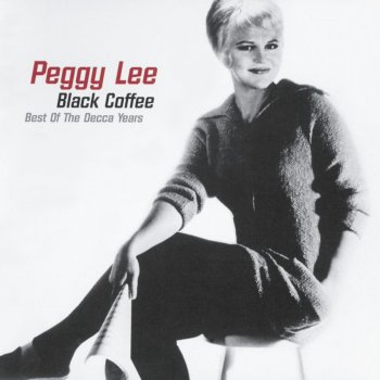 Peggy Lee & Harold Mooney & His Orchestra He Needs Me