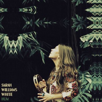 Sarah Williams White Hum - Paul White Remix