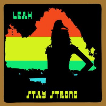 Leah Stay Strong