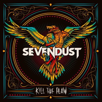 Sevendust Kill the Flaw