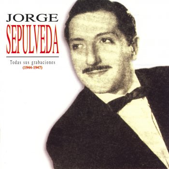 Jorge Sepulveda María dolores (remastered)