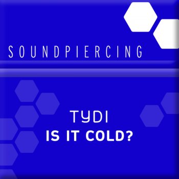 tyDi Is It Cold? (Re-Ward Remix)