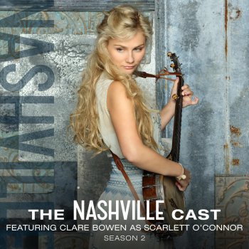 Nashville Cast feat. Clare Bowen & Sam Palladio Why Can't I Say Goodnight