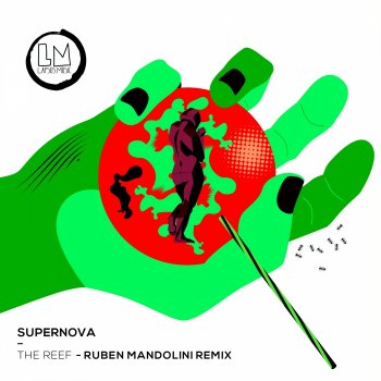 Supernova feat. Ruben Mandolini The Reef - Ruben Mandolini Remix