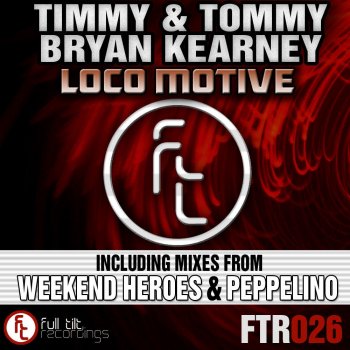 Bryan Kearney feat. Timmy & Tommy Loco Motive - Peter Forasi Aka. Peppelino Remix
