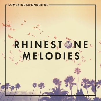 SomeKindaWonderful Rhinestone Melodies