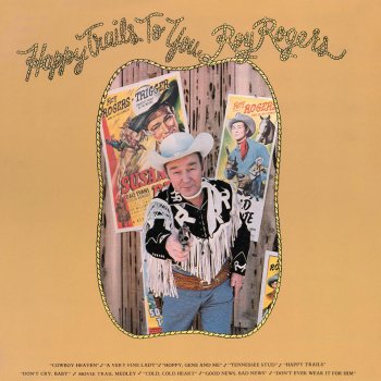 Roy Rogers Movie Trail Melody: On the Old Spanish Trail: Along the Navajo Trail:Blue Shadows On the Trail