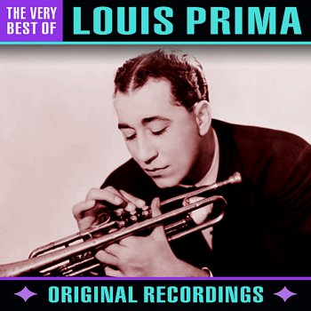 Louis Prima 5 Months, 2 Weeks, 2 Days (Remastered)